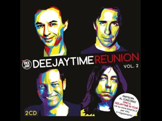 deejay time reunion vol 2 (cd1)