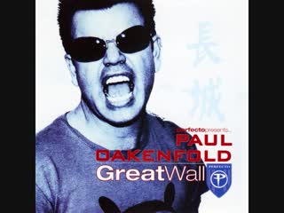 perfecto presents... paul oakenfold great wall - cd1