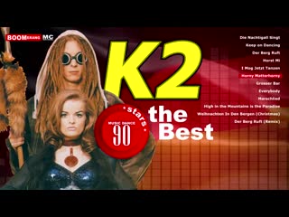 k2 - tne best