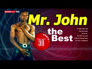 mr. john - tne best