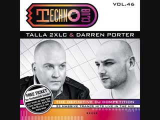 techno club vol 46 - cd1 mixed by talla 2xlc