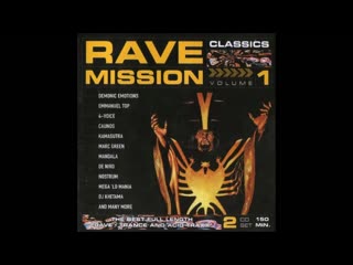 rave mission classics vol 1 (full album)