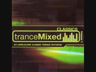 trancemixed classics volume 1 - cd2