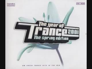 the year of trance 2001 the spring edition - cd1