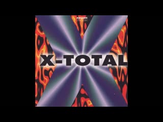 x-total (dj mix – charly lownoise mental theo,the dark raver)