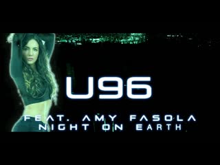 u96 ft amy fasola night on earth