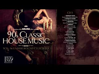 90s classic house music - volume 3 [full album]