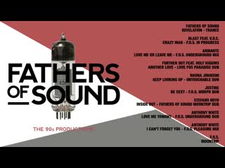 fathers of sound - the 90s productions [full album]