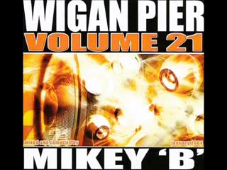 volume 21 mixed by mikey b