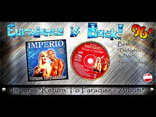 imperio - the night is magic kill me never go away (return to paradise - album)