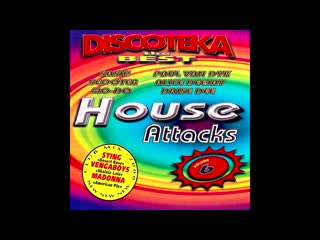 discoteka the best - house attacks vol. 6