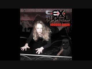 s e x.appeal - voodoo queen (3h records) [full album]