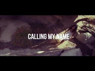 dj take melisse - calling my name (lyric video)