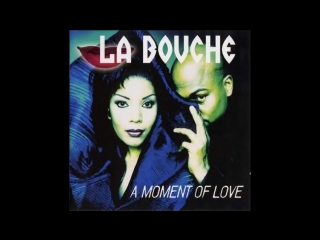 la bouche  a moment of love (full album) (480p)