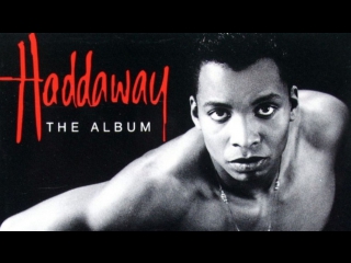 haddaway - best hits